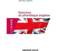 Exercices de phonétique anglaise - NP Michel Ginésy (Auteur)