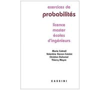 Exercices De Probabilités - Licence, Master, Écoles D'ingénieurs