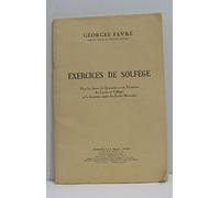Exercices de solfège pour les classes de 4e et 3e des lycées et collèges et la 2e année des écoles normales