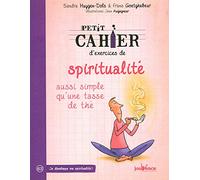 Exercices de spiritualité: aussi simple qu'une tasse de thé