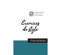 Exercices de style de Raymond Queneau (fiche de lecture et analyse complète de l'oeuvre)