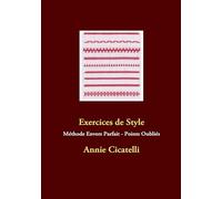 Exercices de Style: Méthode Envers Parfait - Points Oubliés