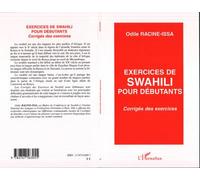 Exercices de swahili pour débutants Corrigés des exercices - Odile Racine-Issa - L'harmattan - broché - Dictionnaire et encyclopédie