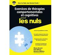 Exercices De Thérapies Comportementales Et Cognitives Pour Les Nuls