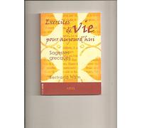 Exercices de vie pour aujourd'hui: Sagesses grecques