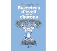 Exercices d'éveil pour chatons - Christian Gaudin - Du Relie Eds - broché - Guide
