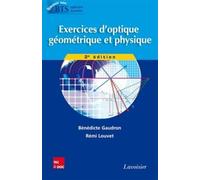 Exercices d'optique géométrique et physique (2° Éd.)