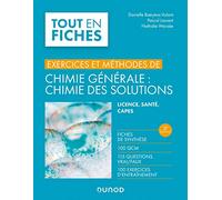 Exercices et méthodes de chimie générale : chimie des solutions -2e éd.