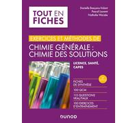 Exercices et méthodes de chimie générale : chimie des solutions -3e éd.