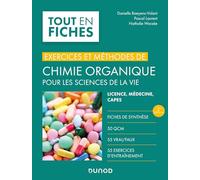 Chimie Organique Pour Les Sciences De La Vie - Licence, Médecine, Capes