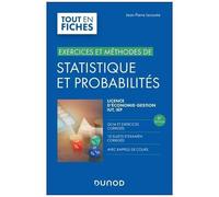 Exercices Et Méthodes De Statistique Et Probabilités - Licence D'économie-Gestion Iut, Iep