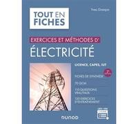 Exercices et méthodes d'électricité Yves Granjon (Auteur)