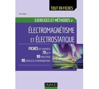 Exercices Et Méthodes D'électromagnétisme Et Électrostatique