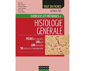 Exercices et méthodes d'histologie générale: Exercices et méthodes