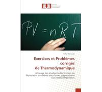Exercices et Problèmes corrigés de Thermodynamique