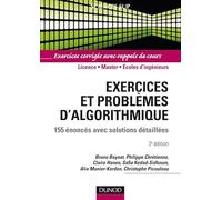 Exercices et problèmes d'algorithmique - 3e édition - 155 énoncés avec solutions détaillées: 155 énoncés avec solutions détaillées