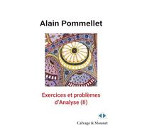 Exercices et problèmes d'analyse (II)
