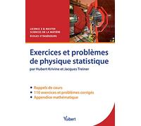 Exercices et problèmes de physique statistique