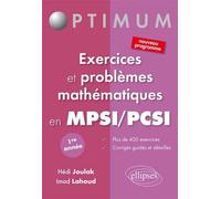 Exercices et problèmes mathématiques en PCSI/MPSI - 1e année - Hédi Joulak - Ellipses - broché - Scolaire / Universitaire