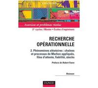 Exercices et problèmes résolus de recherche opérationnelle - Tome 2 - 2ème édition - Roseaux - Dunod - broché - Scolaire / Universitaire