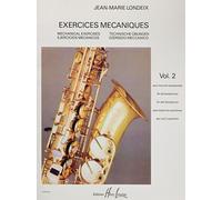Londeix J.M. - Exercices Mecaniques Vol.2 - Saxophone