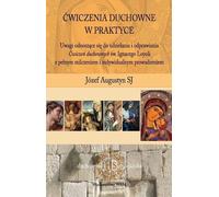 Exercices spirituels en pratique - Jozef Augustyn (Literatur, Religion auf Polnisch)