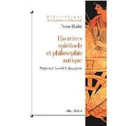 Exercices spirituels et philosophie antique Arnold I. Davidson (Préface), Pierre Hadot (Auteur)