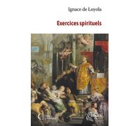Exercices spirituels - Ignace de Loyola - Ephata - Poche - Essai