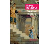 Exercices spirituels - Ignace de Loyola - Rivages - Poche - Essai