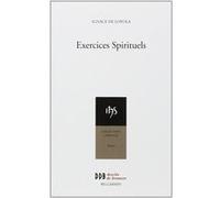 Exercices Spirituels Tome 2 - Traduction Du Texte Autographe