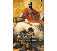 Exercices Spirituels - Texte Definitif (1548)