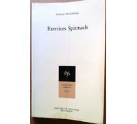 Exercices Spirituels Tome 2 - Traduction Du Texte Autographe