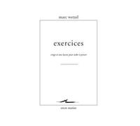 Exercices Vingt-et-une leçons pour aider à penser - Marc Wetzel - Encre Marine - broché - Guide
