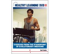 Exercise from the Standpoint of Evolutionary Medicine