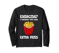 Exercise? I Thought You Said Extra Fries Amateur de Restauration Rapide Manche Longue