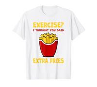 Exercise? I Thought You Said Extra Fries Amateur de Restauration Rapide T-Shirt Graphique avec Valeur, Homme, Blanc, S