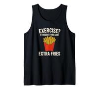 Exercise? I Thought You Said Extra Fries - Citation Amusante sur Les Aliments Débardeur
