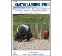 Exercise is MedicineTM Expanding Personal Training to Subclinical Populations