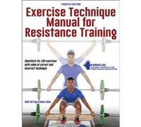 Exercise Technique Manual for Resistance Training by NSCA National Strength & Conditioning Association NSCA National Strength Conditioning Association (Auteur)
