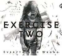 Exercise Two - Everything's Wrong [Import]