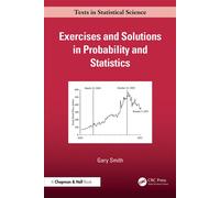 Exercises and Solutions in Probability and Statistics - Gary Smith - Chapman and Hall/CRC - ebook (ePub) - Livre