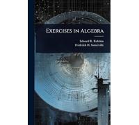 Exercises in Algebra