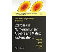 Exercises In Numerical Linear Algebra And Matrix Factorizations