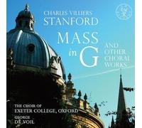 Exeter College Choir - Stanford Mass in G