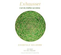 Exhausser: L'art de s'édifier soi-même