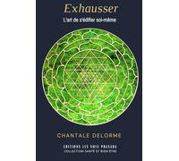 Exhausser: L'art de s'édifier soi-même