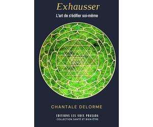 Exhausser: L'art de s'édifier soi-même