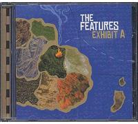 Features, The - Exhibit A