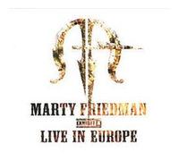 Marty Friedman - Exibit Live in Europe