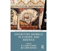 Exhibiting Animals in Europe and America